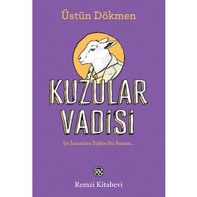 KUZULAR VADISI - ÜSTÜN DÖKMEN