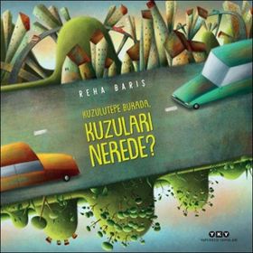Kuzulutepe Burada Kuzuları Nerede? - Yapı Kredi Yayınları
