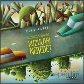 Kuzulutepe Burada Kuzuları Nerede? - Yapı Kredi Yayınları