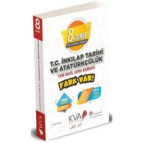 Kva Yayınları 8. Sınıf T.C. İnkılap Tarihi ve Atatürkçülük Yeni Nesil Fark Var Soru Bankası