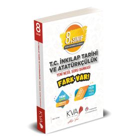 Kva Yayınları 8. Sınıf T.C. İnkılap Tarihi ve Atatürkçülük Yeni Nesil Fark Var Soru Bankası