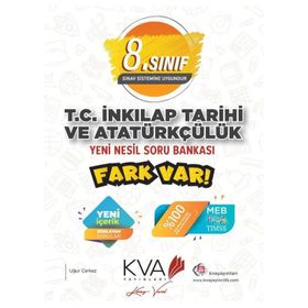Kva Yayınları 8. Sınıf T.C. İnkılap Tarihi ve Atatürkçülük Yeni Nesil Fark Var Soru Bankası