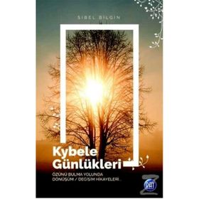 Kybele Günlükleri - Sibel Bilgin