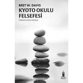 Kyoto Okulu Felsefesi Bret W. Davis