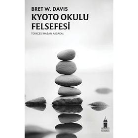 Kyoto Okulu Felsefesi Bret W. Davis
