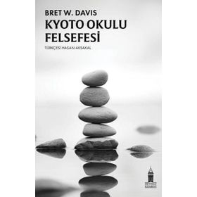 Kyoto Okulu Felsefesi Bret W. Davis