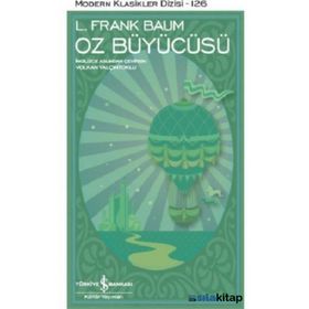 L. Frank Baum Oz Büyücüsü (Kısaltılmış Metin) İş Bankası Kültür Yayınları
