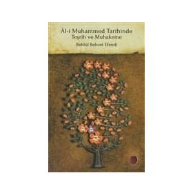 ÂL-I MUHAMMED TARIHINDE TEŞRIH VE MUHAKEME - KADI BEHLÜL BEHÇET EFENDI