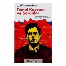 L. Wittgenstein Temel Kavram Ve Sorunlar - Birdal Akar,Harun Tepe
