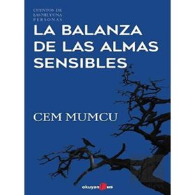 La Balanza de Las Almas Sensibles - Cem Mumcu