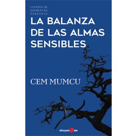 La Balanza de Las Almas Sensibles - Cem Mumcu