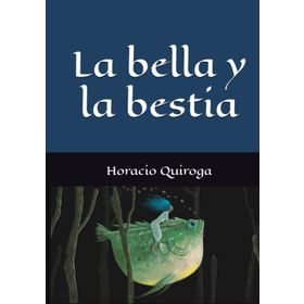 La Bella y la Bestia - Güzel ve Çirkin - Madame Leprince de Beaumont