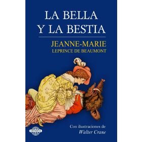 La Bella y la Bestia - Güzel ve Çirkin - Madame Leprince de Beaumont