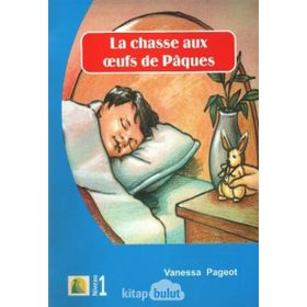 La Chasse Aux Oeufs de Paques - Vanessa Pageot