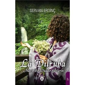 La Dilruba - Servan Erdinç