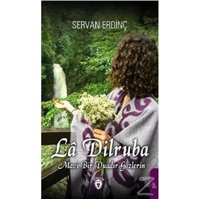 La Dilruba - Servan Erdinç