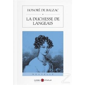 La Duchesse De Langeais - Honore de Balzac