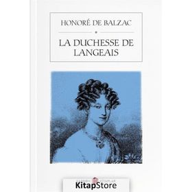 La Duchesse De Langeais - Honore de Balzac