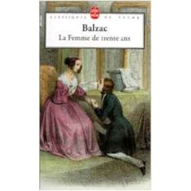 La Femme De Trente Ans - Honore De Balzac