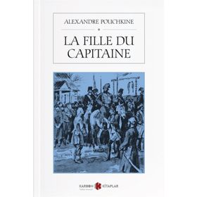 La Fille Du Capitaine - Alexandre Pouchkine
