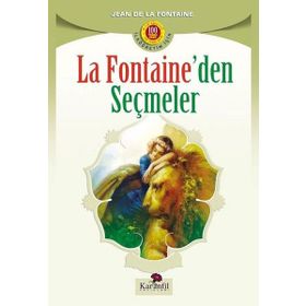 LA FONTAINE MASALLARI LA FONTAINEDEN SEÇMELER - JEAN DE LA FONTAINE