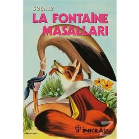 LA FONTAINE MASALLARI LA FONTAINEDEN SEÇMELER - JEAN DE LA FONTAINE