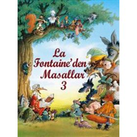 LA FONTAINE'DEN MASALLAR 3 - JEAN DE LA FONTAINE