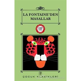 LA FONTAINE'DEN MASALLAR - JEAN DE LA FONTAINE