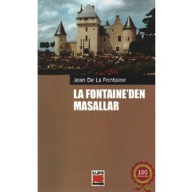 La Fontaine’den Masallar - lafontein jean de la fontaine