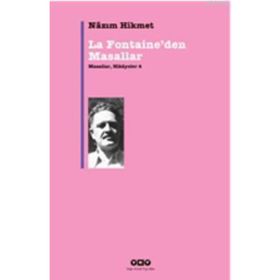 LA FONTAINEDEN MASALLAR MASALLAR, HIKÂYELER 4 - NÂZIM HIKMET RAN