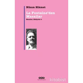 LA FONTAINEDEN MASALLAR MASALLAR, HIKÂYELER 4 - NÂZIM HIKMET RAN