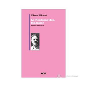 LA FONTAINEDEN MASALLAR MASALLAR, HIKÂYELER 4 - NÂZIM HIKMET RAN