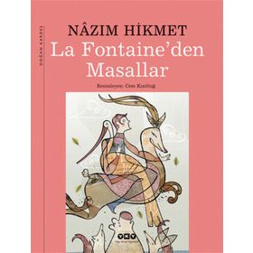 LA FONTAINEDEN MASALLAR - NÂZIM HIKMET RAN