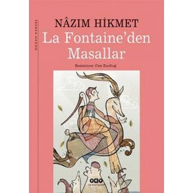 LA FONTAINEDEN MASALLAR - NÂZIM HIKMET RAN