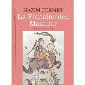 LA FONTAINEDEN MASALLAR - NÂZIM HIKMET RAN