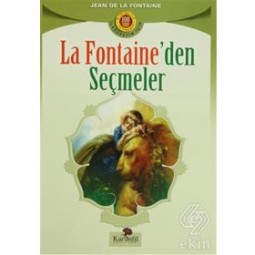 LA FONTAINE´DEN SEÇMELER - GENEL