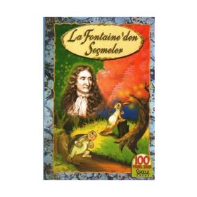 LA FONTAINE´DEN SEÇMELER - GENEL
