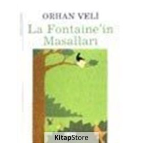 LA FONTAINE'IN MASALLARI - ORHAN VELI KANIK