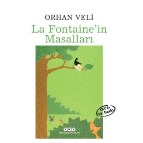 LA FONTAINE'IN MASALLARI - ORHAN VELI KANIK