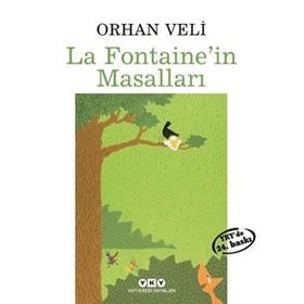 LA FONTAINE'IN MASALLARI - ORHAN VELI KANIK