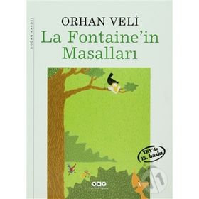 LA FONTAINE'IN MASALLARI - ORHAN VELI KANIK