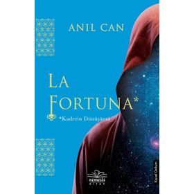 La Fortuna - Anıl Can - Nemesis Kitap Yayınları