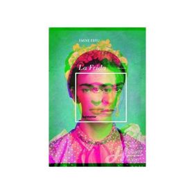 La Frida - Emine Ebru
