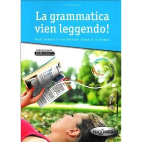 La Grammatica Vien Leggendo! + CD B1-B2 - Lorenza Ruggieri