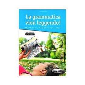 La Grammatica Vien Leggendo! + CD B1-B2 - Lorenza Ruggieri