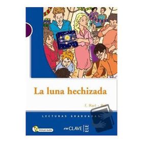 LA LUNA HECHIZADA + CD (LG NIVEL-1) İSPANYOLCA OKUMA KITABI - GENEL