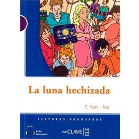 LA LUNA HECHIZADA + CD (LG NIVEL-1) İSPANYOLCA OKUMA KITABI - GENEL