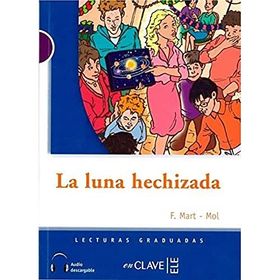 LA LUNA HECHIZADA + CD (LG NIVEL-1) İSPANYOLCA OKUMA KITABI - GENEL