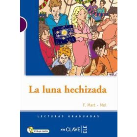 LA LUNA HECHIZADA + CD (LG NIVEL-1) İSPANYOLCA OKUMA KITABI - GENEL