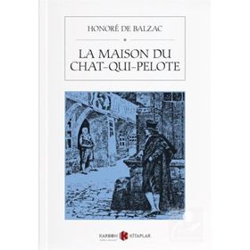 La Maison Du Chat-Qui-Pelote - Honore de Balzac